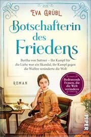 Botschafterin des Friedens Grübl, Eva 9783492062862