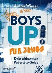 Boys Up! Für Jungs Wieser, Anton 9783747406144