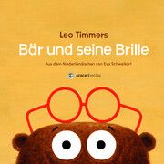 Bär und seine Brille Timmers, Leo 9783907114346