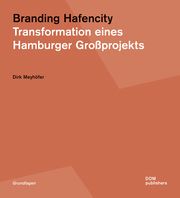 Branding Hafencity Meyhöfer, Dirk 9783869228631