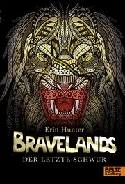 Bravelands - Der letzte Schwur Hunter, Erin 9783407755872