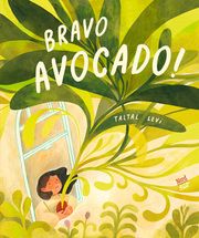 Bravo, Avocado! Levi, Taltal 9783314106293