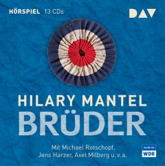 Brüder Mantel, Hilary 9783742404763