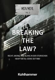 Breaking the Law? Pichler, Peter 9783170434653