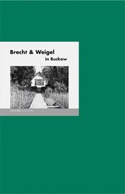 Brecht & Weigel in Buckow Fischer, Bernd Erhard/Fischer, Angelika 9783948114190