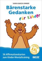 Bärenstarke Gedanken für Kinder Baisch-Zimmer, Saskia 4019172200145