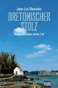 Bretonischer Stolz Bannalec, Jean-Luc 9783462049275