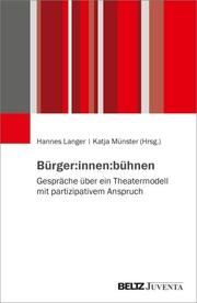 Bürger:innen:bühnen Hannes Langer/Katja Münster 9783779970019