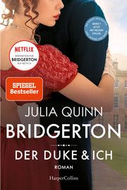 Bridgerton - Der Duke & ich Quinn, Julia 9783749904082