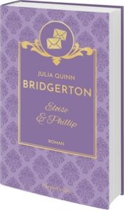 Bridgerton - Eloise & Phillip Quinn, Julia 9783365010792