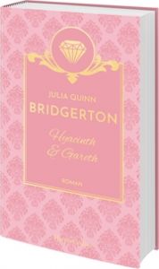 Bridgerton - Hyacinth & Gareth Quinn, Julia 9783365010815