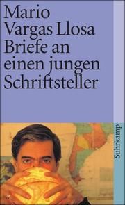 Briefe an einen jungen Schriftsteller Vargas Llosa, Mario 9783518456019