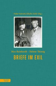 Briefe im Exil Reinhardt, Max/Thimig, Helene 9783701735723