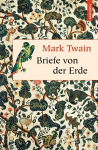 Briefe von der Erde Twain, Mark 9783730600238