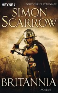 Britannia Scarrow, Simon 9783453471405