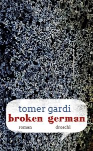Broken German Gardi, Tomer 9783854209799