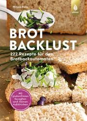 Brotbacklust Beile, Mirjam 9783818609702