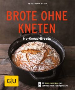 Brote ohne Kneten Weber, Anne-Katrin 9783833861604