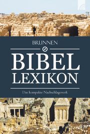 Brunnen Bibel-Lexikon Roselinde Pässler/Renate Puchtler 9783765554384