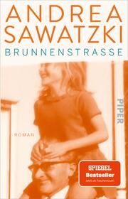 Brunnenstraße Sawatzki, Andrea 9783492319386