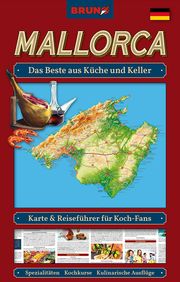 BRUNO Mallorca Landkarte und Reiseführer für Koch-Fans: Das Beste aus Küche und Keller Christiane, Sternberg 9789925740116