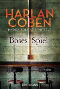 Böses Spiel - Myron Bolitar ermittelt Coben, Harlan 9783442484621