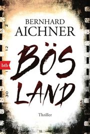 Bösland Aichner, Bernhard 9783442719211