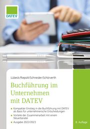 Buchführung im Unternehmen mit DATEV Lübeck, Monika/Dr Riepolt, Johannes/Schneider, Ricardo u a 9783962760830