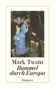 Bummel durch Europa Twain, Mark 9783257218800