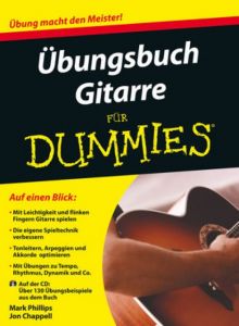 Übungsbuch Gitarre für Dummies Phillips, Mark/Chappell, Jon 9783527710591