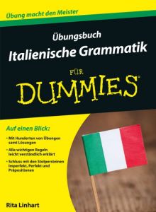 Übungsbuch Italienische Grammatik für Dummies Linhart, Rita 9783527712298