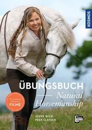 Übungsbuch Natural Horsemanship Wild, Jenny/Claßen, Peer 9783440162149