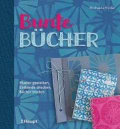 Bunte Bücher Müller, Michaela 9783258601724