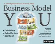 Business Model You Clark, Tim/Hazen, Bruce/Osterwalder, Alexander u a 9783593517698