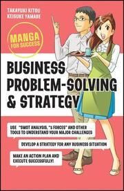 Business Problem-Solving and Strategy Kito, Takayuki/Yamabe, Keisuke 9781394176168