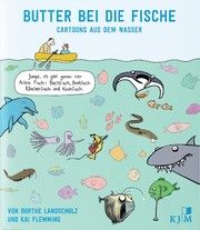 Butter bei die Fische Landschulz, Dorthe/Flemming, Kai 9783961941568