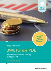 BWL für die PDL Schlürmann, Birger 9783842608757