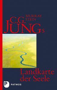 C. G. Jungs Landkarte der Seele Stein, Murray 9783843600309