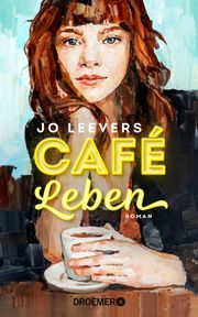 Café Leben Leevers, Jo 9783426282809