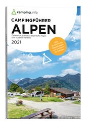 camping.info Campingführer Alpen 2021 Camping info GmbH 9783982088068