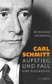 Carl Schmitt Mehring, Reinhard 9783406785634