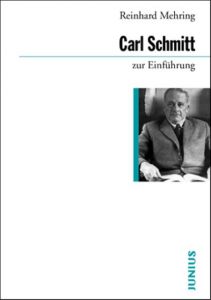 Carl Schmitt zur Einführung Mehring, Reinhard 9783885066859