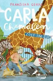 Carla Chamäleon: Zoff im Zoo Gehm, Franziska 9783499218484