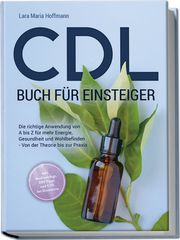 CDL Buch für Einsteiger Hoffmann, Lara Maria 9783989100183
