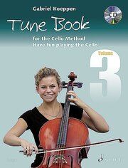 Cello Method: Tune Book 3 Koeppen, Gabriel 9783795711306