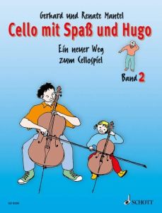 Cello mit Spaß und Hugo 2 Mantel, Gerhard/Mantel, Renate 9783795751746