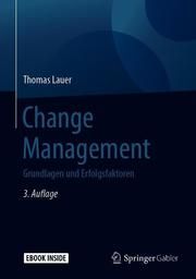 Change Management Lauer, Thomas 9783662591017