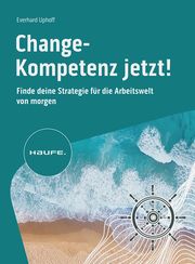 Change-Kompetenz jetzt! Uphoff, Everhard 9783648180884