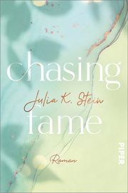 Chasing Fame Stein, Julia K 9783492062626
