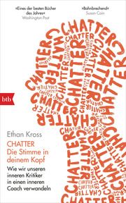 Chatter - Die Stimme in deinem Kopf Kross, Ethan 9783442758098